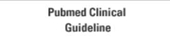 [Guideline] PubMed Clinical Guideline